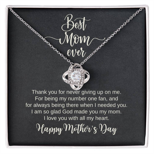 Happy Mother's Day / Best Mom Ever / Love Knot Necklace