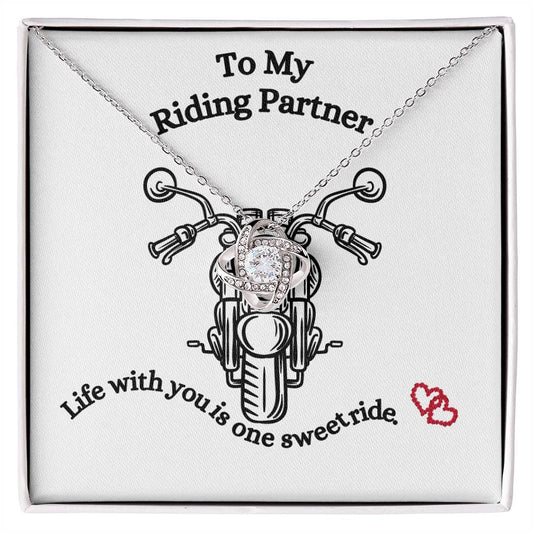 To My Riding Partner / One Sweet Ride / Love Knot Necklace