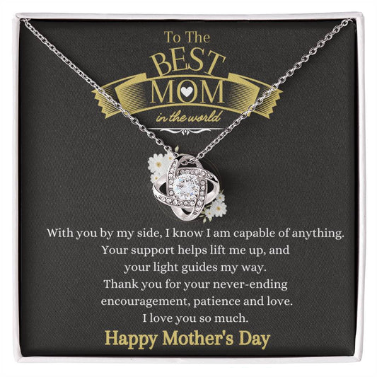 Best Mom in the World / Happy Mother's Day / Love Knot Necklace