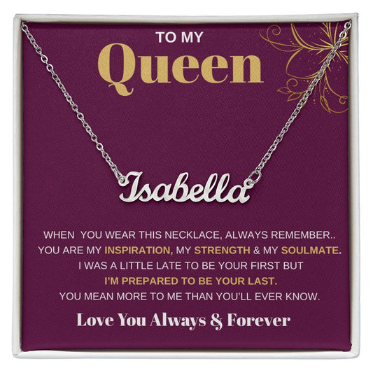 To My Queen / Name Necklace / Personalized Message Card