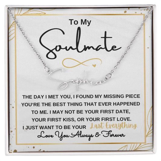 To My Soulmate / Best Thing that Ever Happened to Me / Personalized Message Card