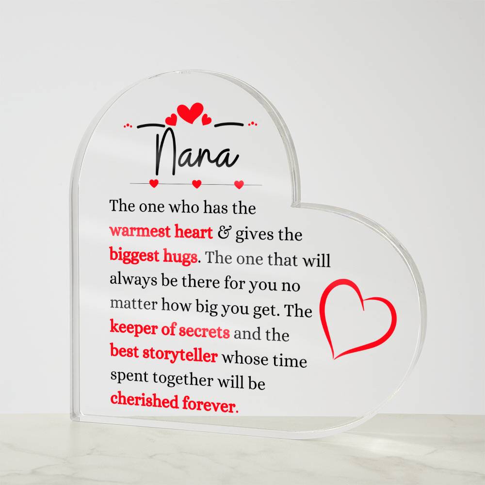 Nana / Warmest Heart / Heart Acrylic Plaque