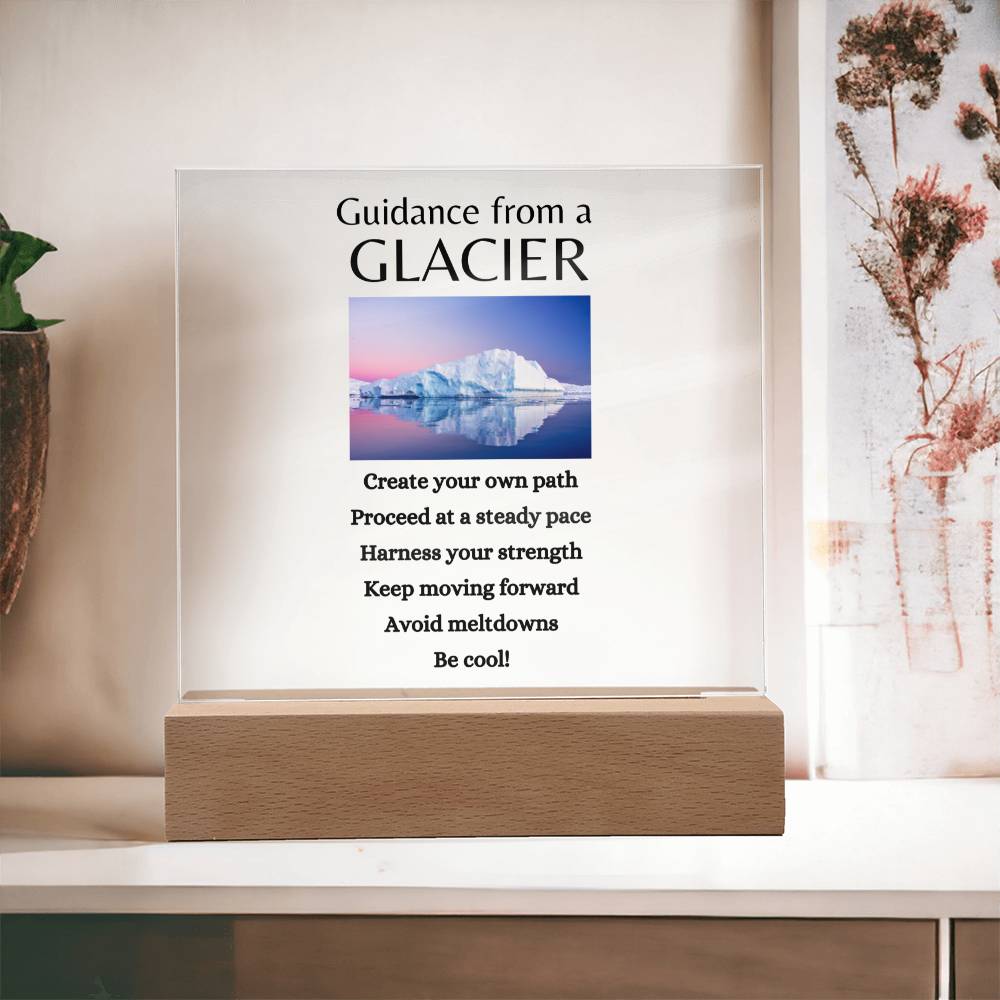 Guidance from a Glacier / Acrylic Plaque with LED light upgrade