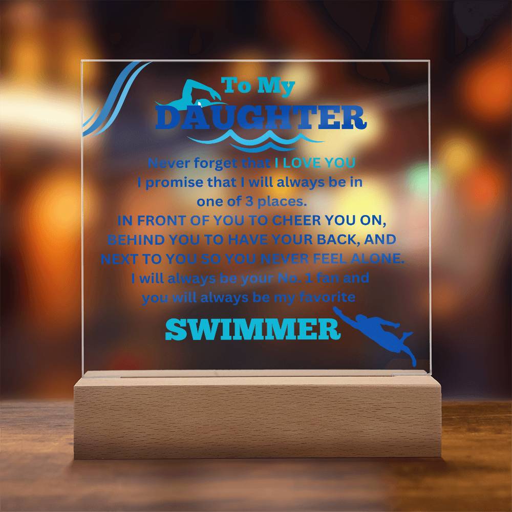 To My Daughter / No. 1 Swimmer / Gift from Mom / Gift from Dad / Acrylic Plaque with LED light