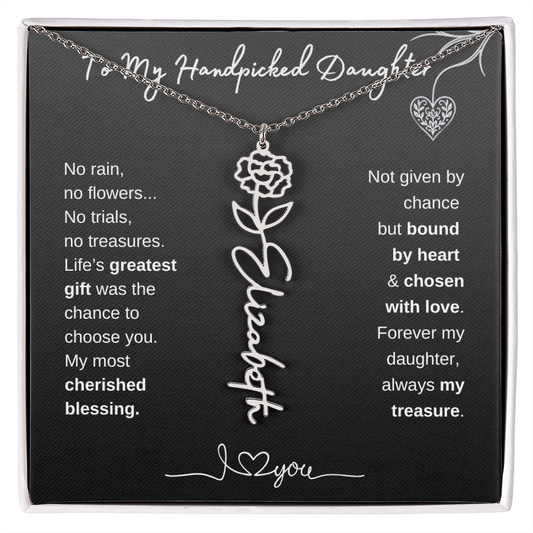 To My Handpicked Daughter / Personalized Birth Flower Name Necklace