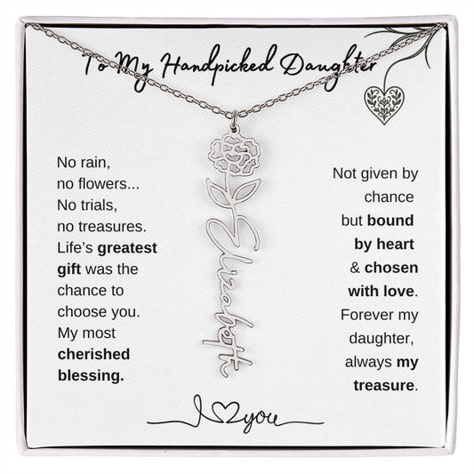 To My Handpicked Daughter/ Personalized Birth Flower Name Necklace