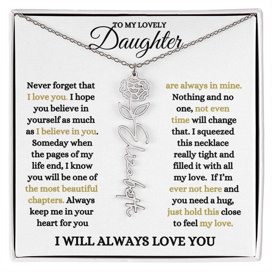 To My Lovely Daughter / Gift from Mom / Gift from Day / Flower Name Necklace