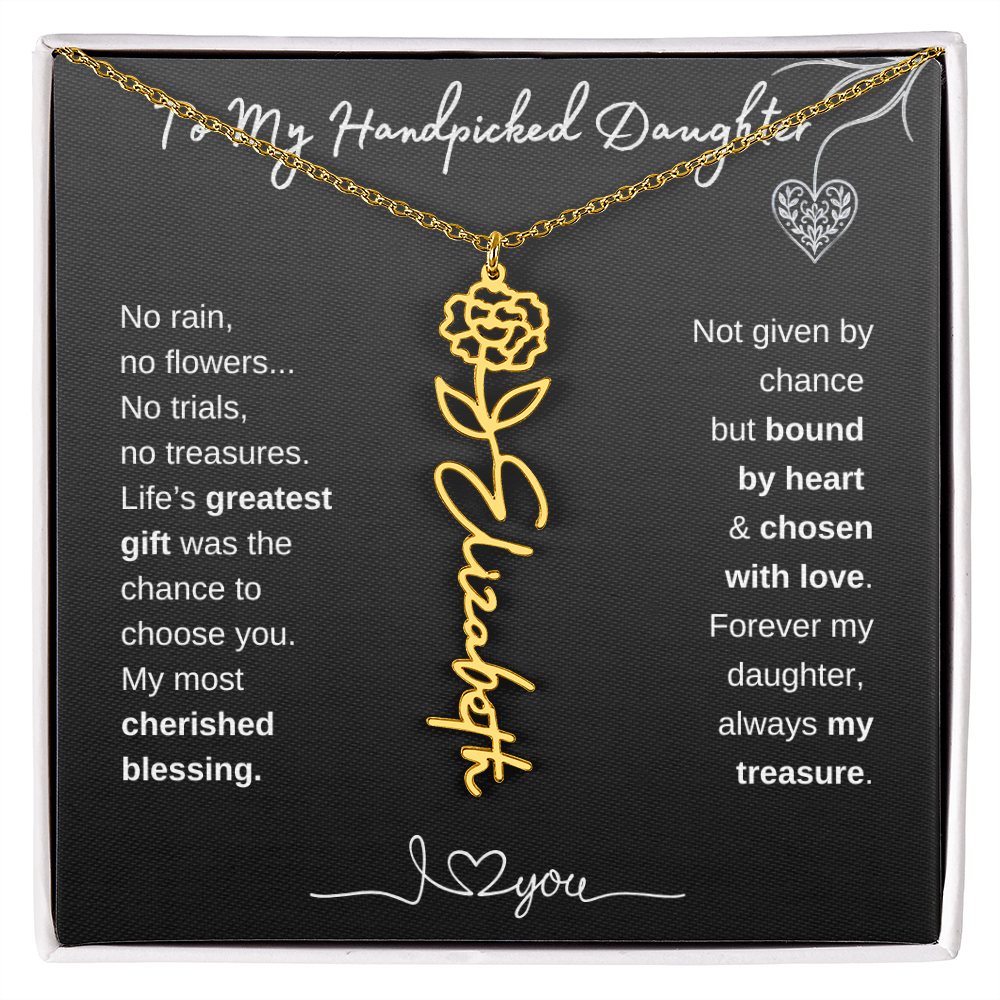 To My Handpicked Daughter / Personalized Birth Flower Name Necklace