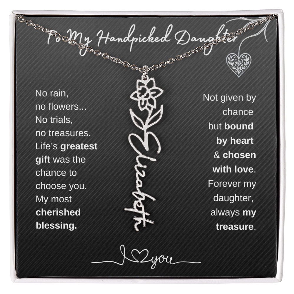 To My Handpicked Daughter / Personalized Birth Flower Name Necklace
