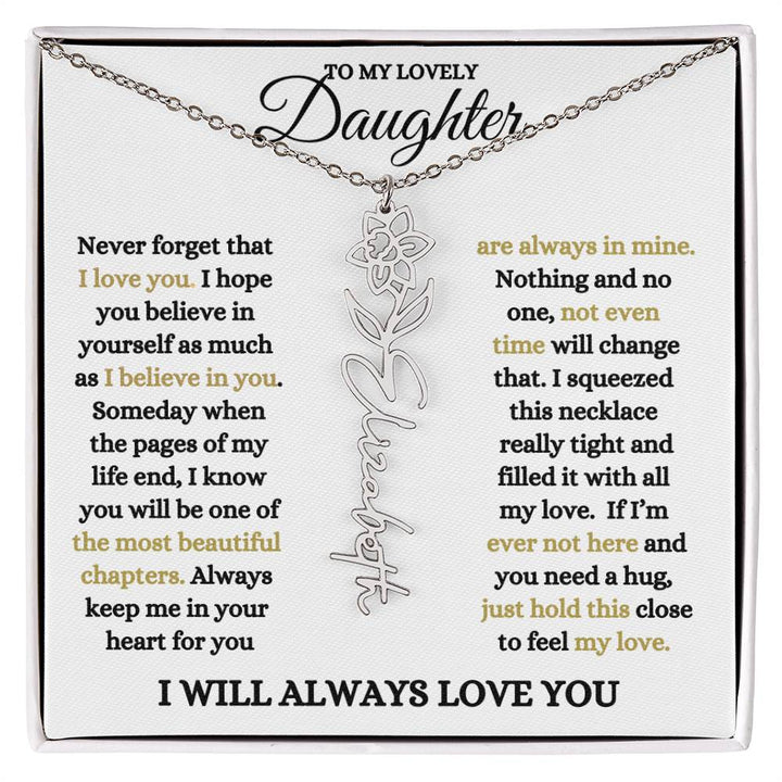 To My Lovely Daughter / Gift from Mom / Gift from Day / Flower Name Necklace