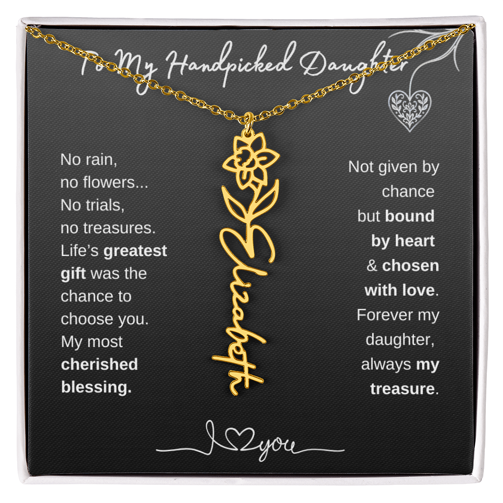 To My Handpicked Daughter / Personalized Birth Flower Name Necklace
