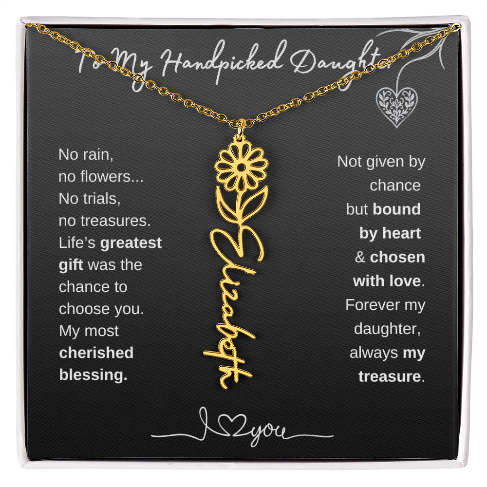 To My Handpicked Daughter / Personalized Birth Flower Name Necklace