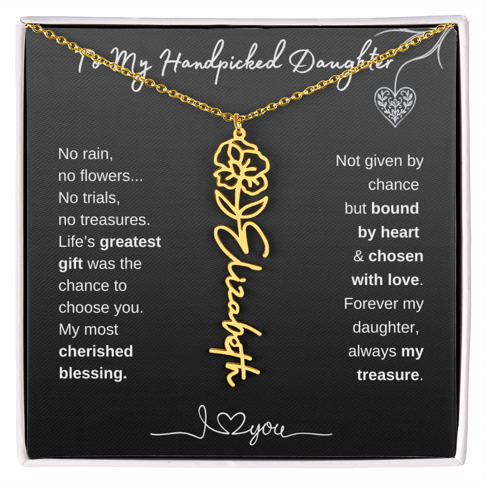 To My Handpicked Daughter / Personalized Birth Flower Name Necklace