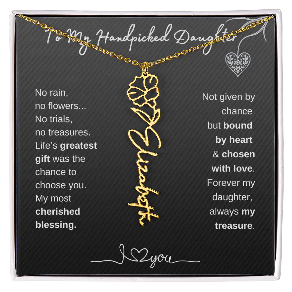 To My Handpicked Daughter / Personalized Birth Flower Name Necklace