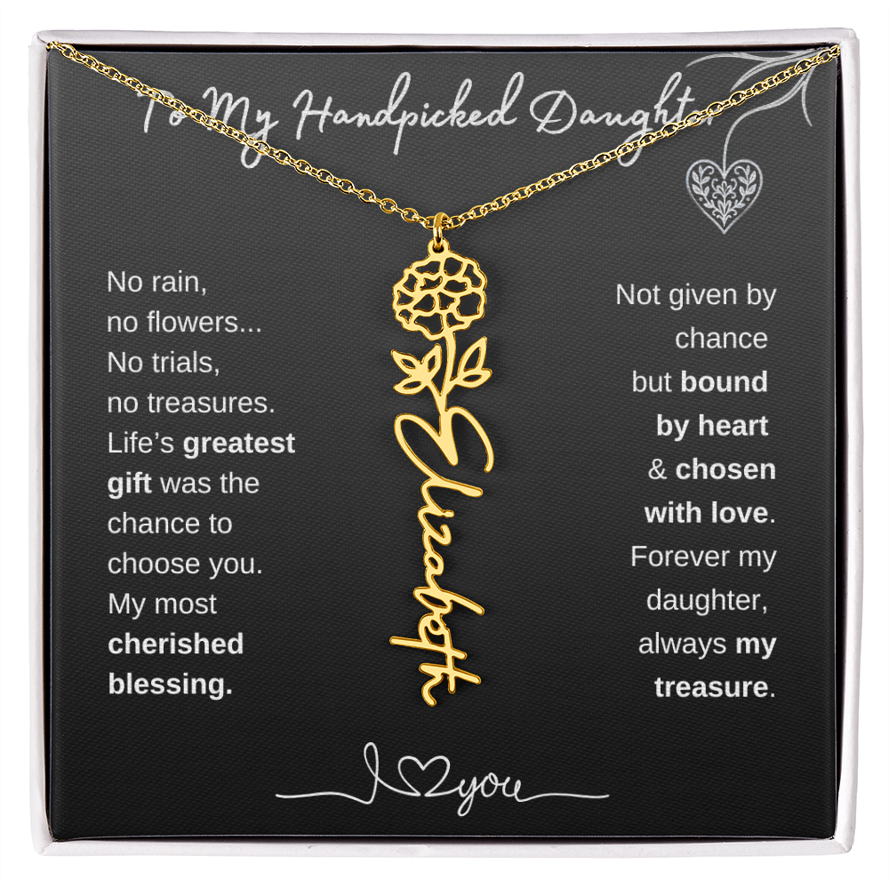 To My Handpicked Daughter / Personalized Birth Flower Name Necklace