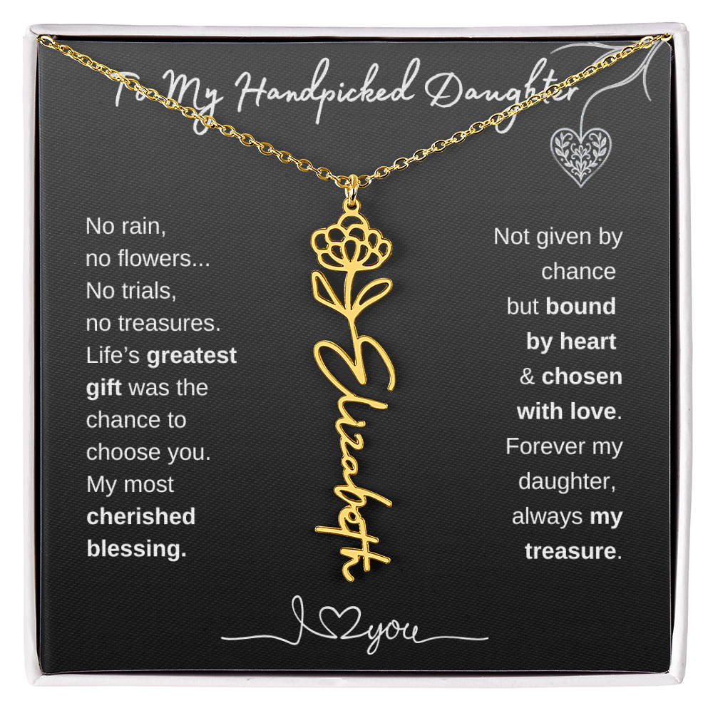 To My Handpicked Daughter / Personalized Birth Flower Name Necklace