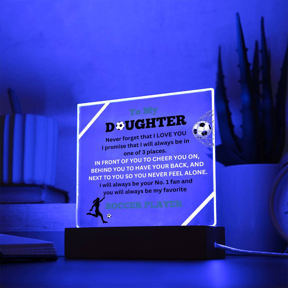 To My Daughter / No.1 Soccer Player / Gift from Mom / Gift from Dad / Acrylic Plaque with LED light