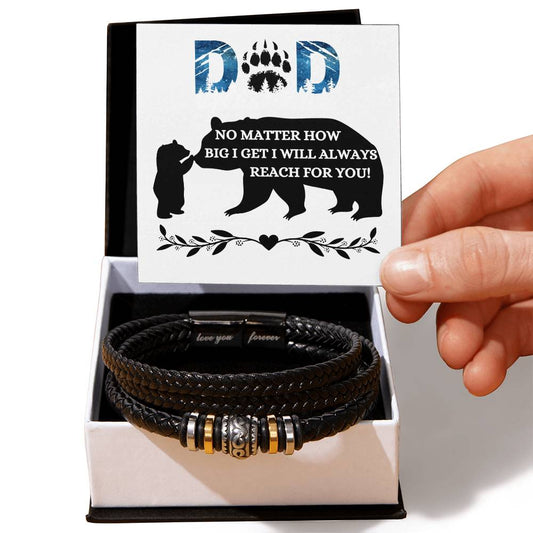 Dad / I will Always Reach for You / Love You Forever Leather Bracelet