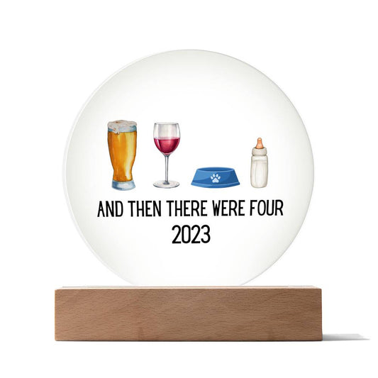 And Then There Were Four / 2023 / Round Acrylic Plaque with LED light