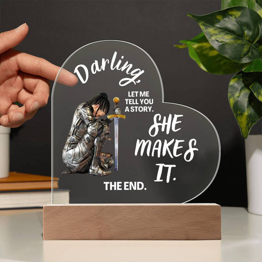 Darling "She Makes It " Acrylic Heart Plaque