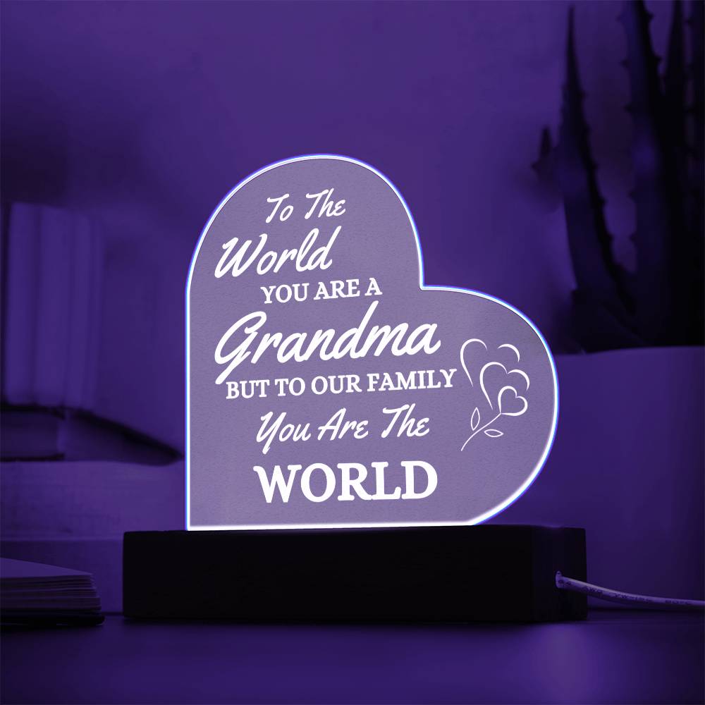 Grandma You are Our World / Acrylic Heart Plaque with LED light