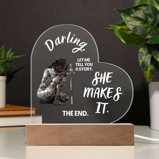 Darling "SHe Makes It" Acrylic Heart Plaque