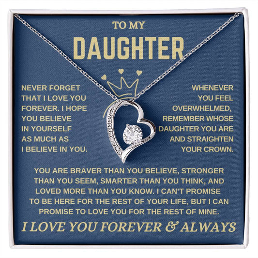 To My Daughter / Straighten your Crown / Forever Love Necklace