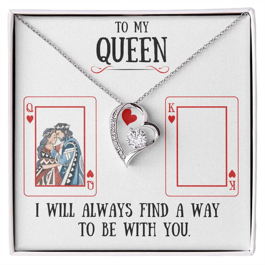 To My Queen / Forever Love Necklace