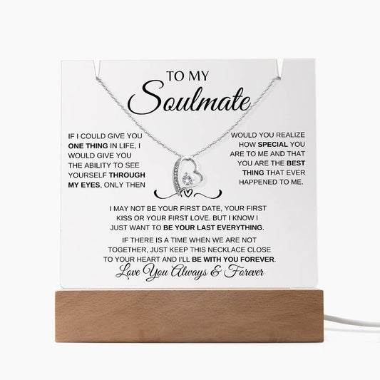 To My Soulmate / Keepsake Acrylic Bundle with Forever Love Necklace