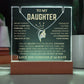 To My Daughter / Straighten Your Crown / Keepsake Acrylic Bundle with Forever Love Necklace