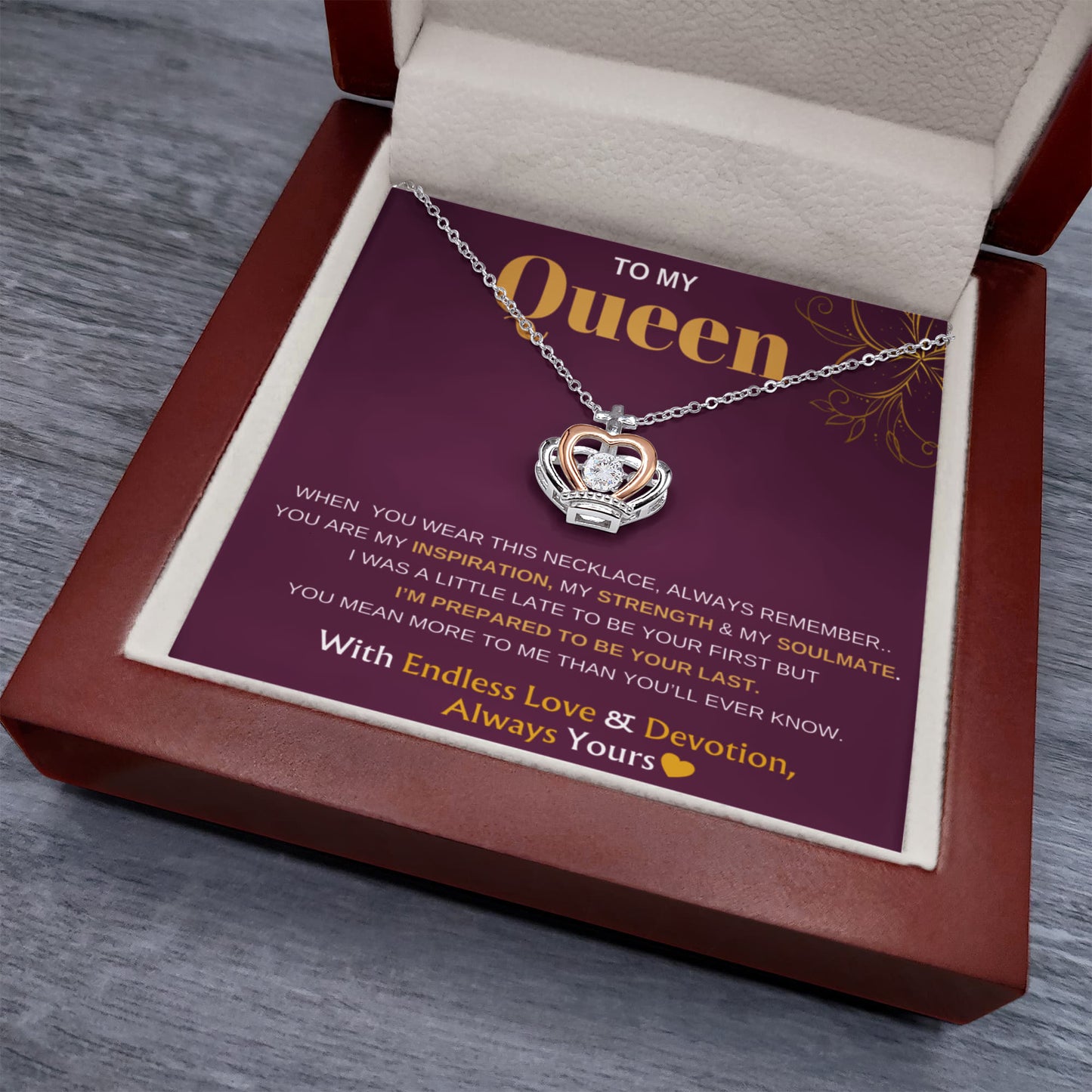 To My Queen- Love Your Most Devoted- Crown Pendant Necklace