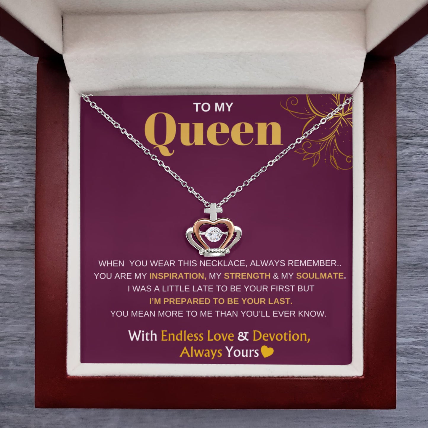 To My Queen- Love Your Most Devoted- Crown Pendant Necklace