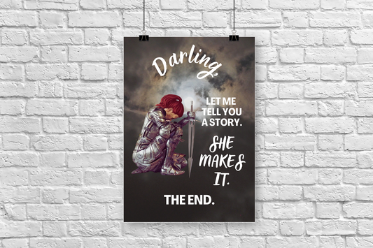 Darling "She Makes It" Satin Portrait Poster