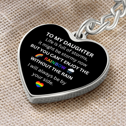 To My Daughter / PRIDE / Heart Keychain