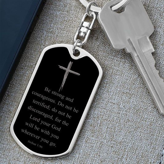 Joshua 1:9 / Keychain