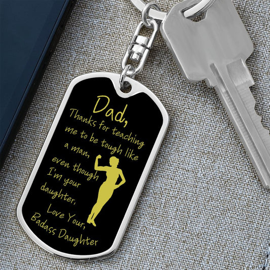 Dad / From Badass Daughter / Keychain