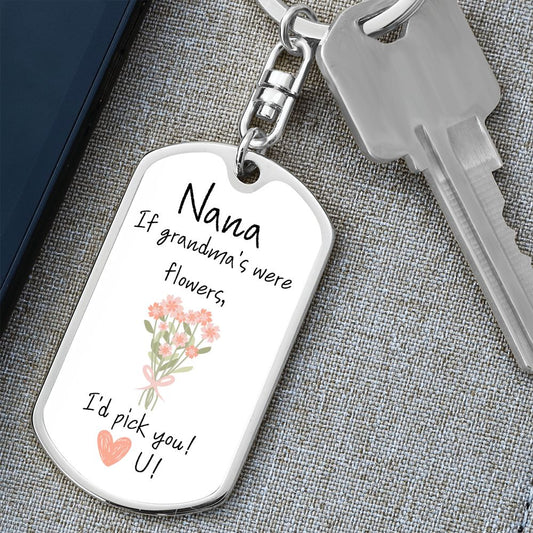 Nana / I'd pick you / Keychain