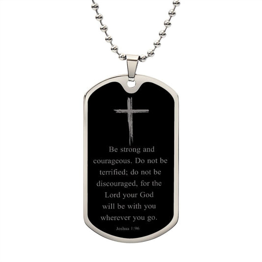 Joshua 1:9 / Dog Tag Necklace
