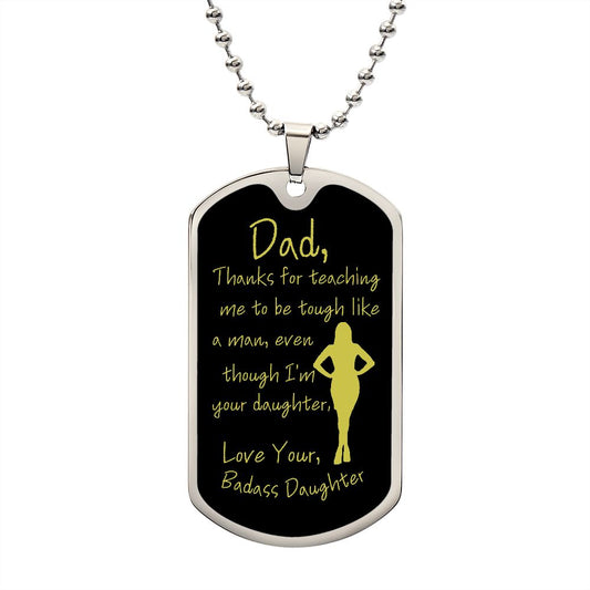 Dad / From Badass Daughter / Dog Tag Necklace