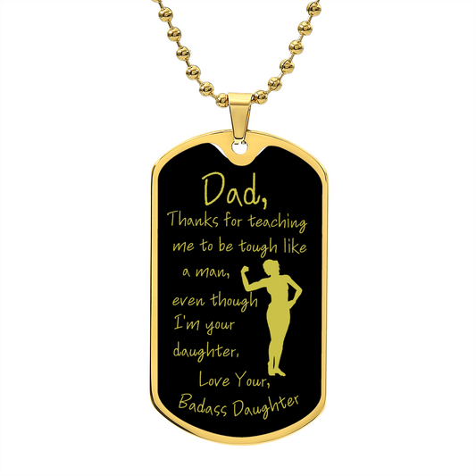 Dad / From Badass Daughter / Dog Tag Necklace