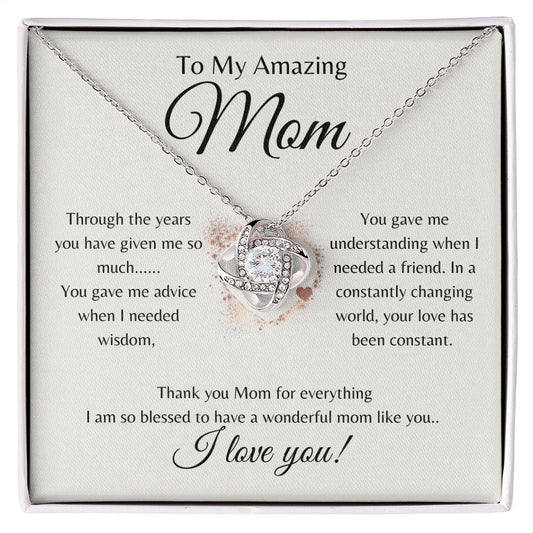 To My Amazing Mom / Love Knot Necklace